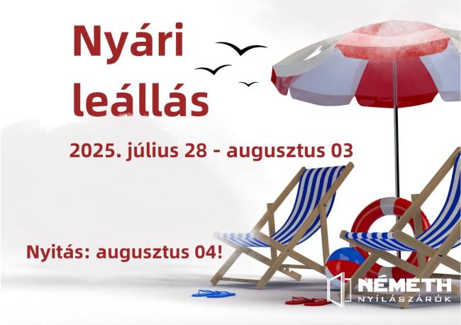 Tájékoztatás - Nyári leállás!